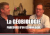 La GÉOBIOLOGIE, parcours d’un géobiologue